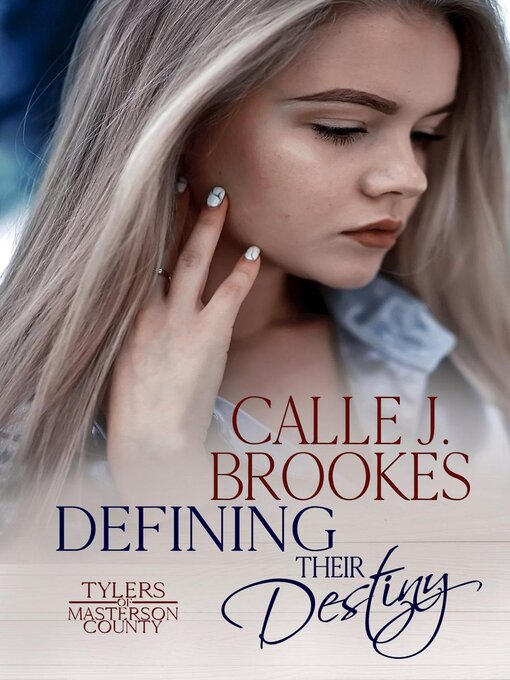 Title details for Defining their Destiny by Calle J. Brookes - Wait list